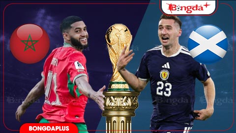 05h00 ngày 20/6:  Morocco vs Scotland